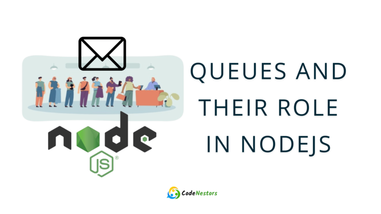 Queues and Their Role in nodejs