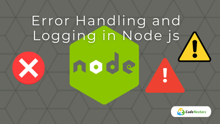 Error Handling and Logging in Node js