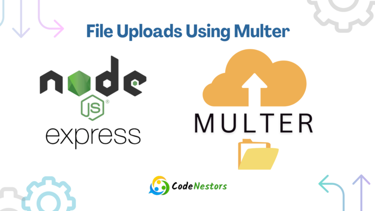 File Uploads Using Multer