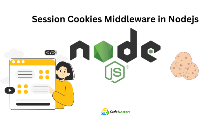 Session Cookies Middleware in Nodejs